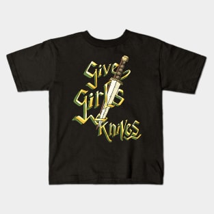 Give Girls Knives! gold & dagger. Kids T-Shirt